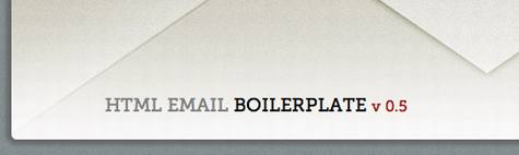 HTML Email Boilerplate 十六个快速启动项目样板